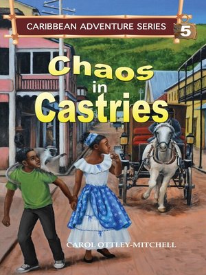 cover image of Chaos in Castries